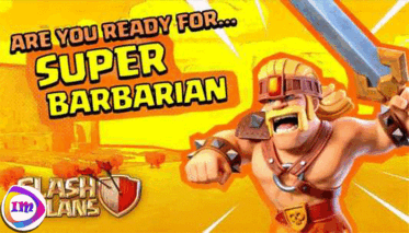 سوپر بربر: جنگجوی نترس و قدرتمند کلش آف کلنز 2024 Super Barbarian در بازی کلش آف کلنز