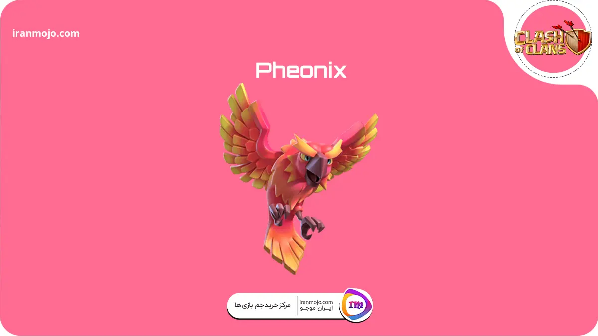 فونیکس (Pheonix) کلش اف کلنز