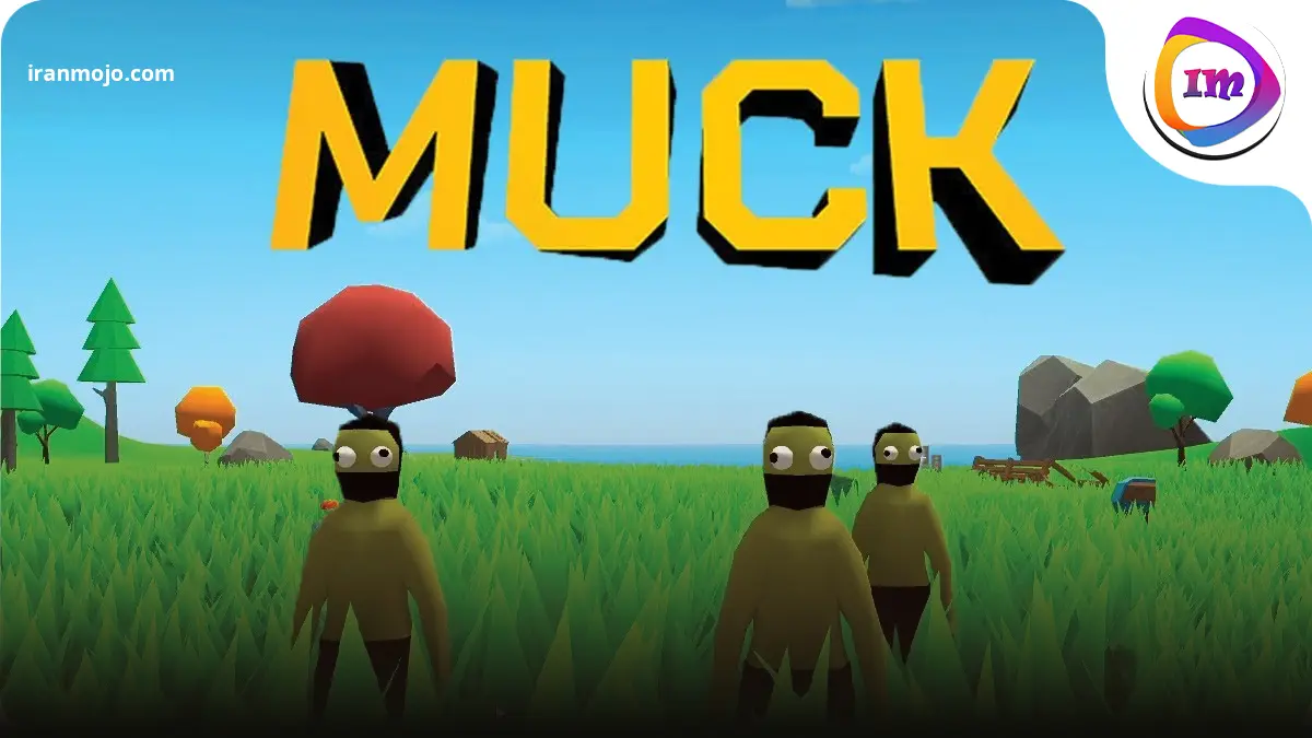 Muck - دیوانه‌وار و ماجراجویانه