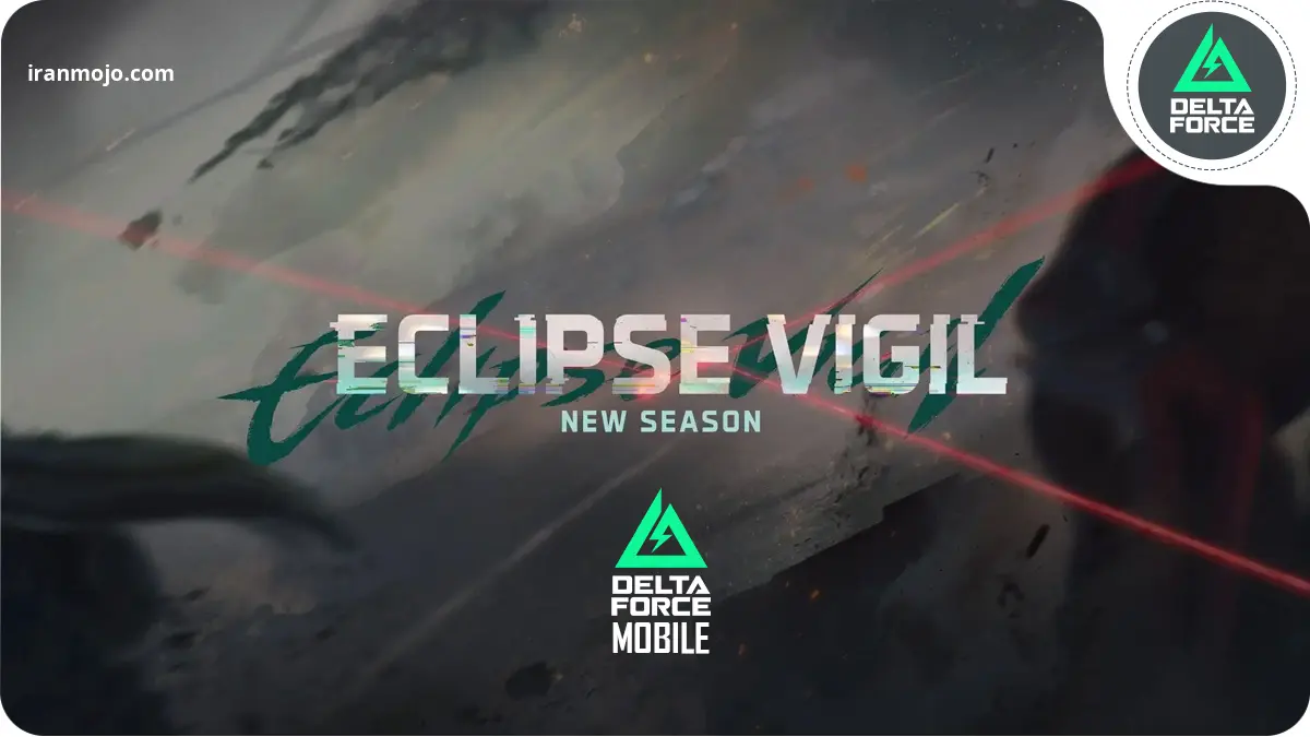 آخرین سیزن دلتا فورس Eclipse Vigil