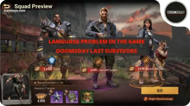 مشکل زبان بازی doomsday last survivors | حل و بررسی