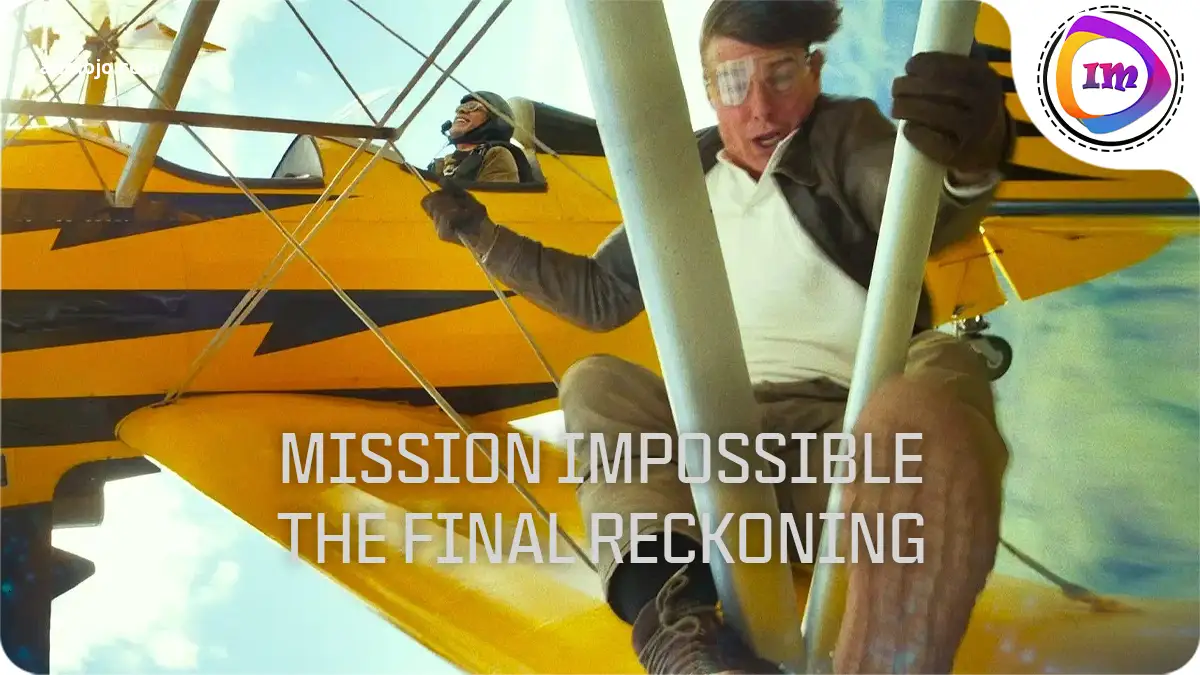مأموریت غیرممکن: روز شمار نهایی (Mission Impossible: The Final Reckoning)