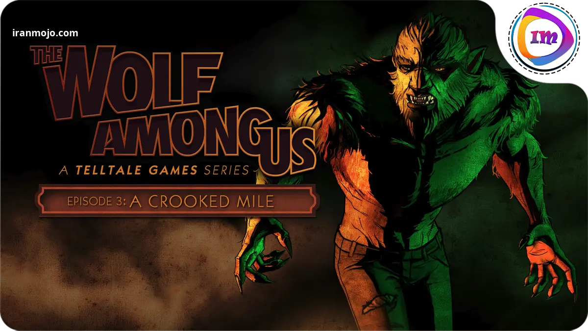 The Wolf Among Us - سینمایی جذاب