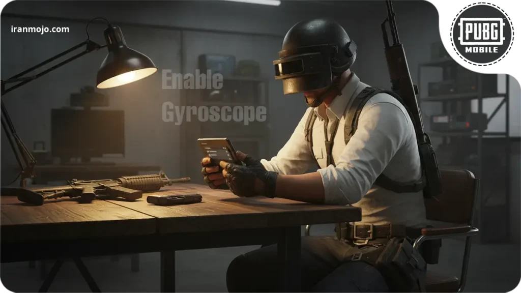 چگونه در پابجی موبایل ژیروسکوپ را فعال کنیم؟ کاربردی