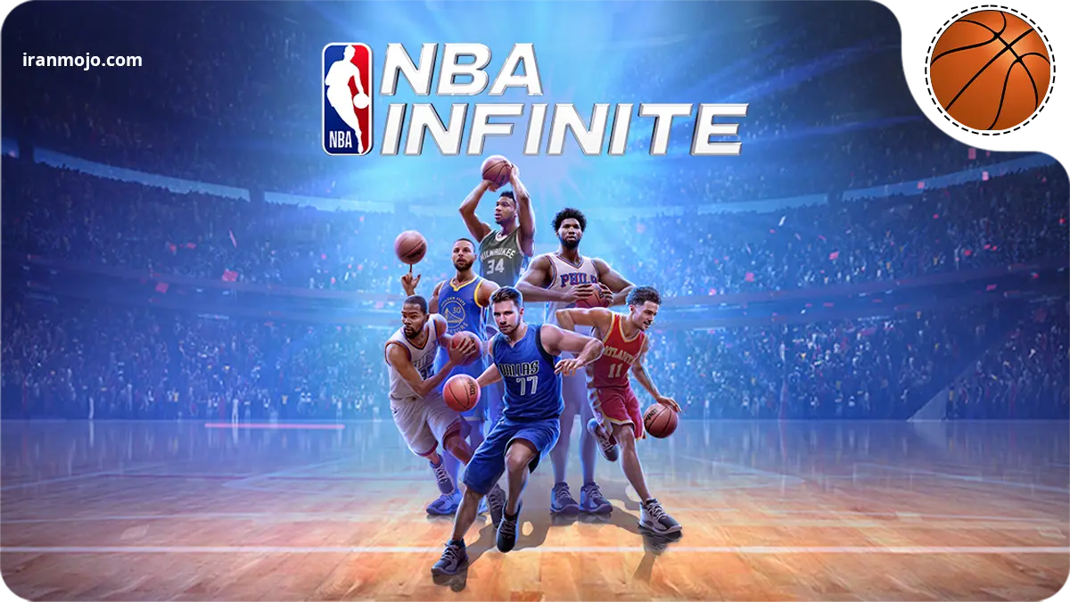بهترین بازی های بسکتبال برای موبایل که باید تجربه کنید! بازی NBA Infinite - شبیه سازی نسل جدید بسکتبال