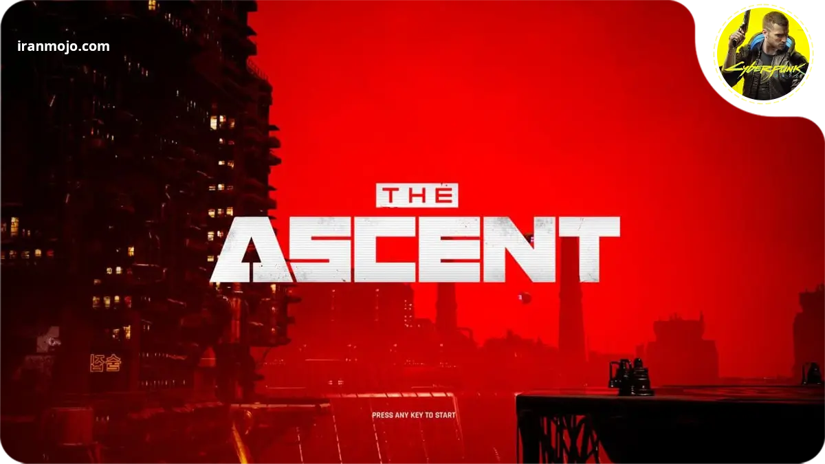 The Ascent؛ شهر نئونی زنده