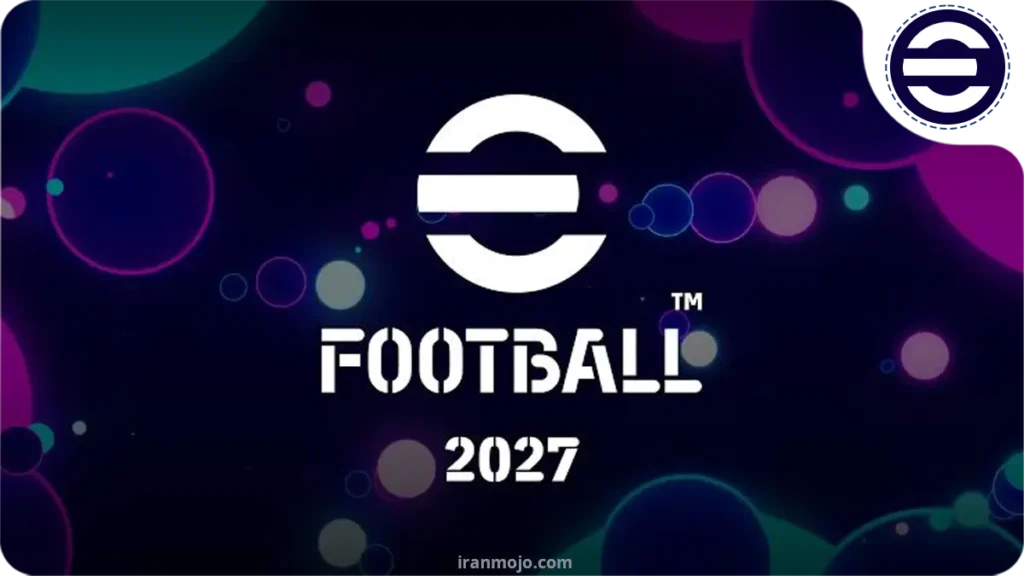 آینده بازی ای فوتبال 2027 چه خواهد شد؟